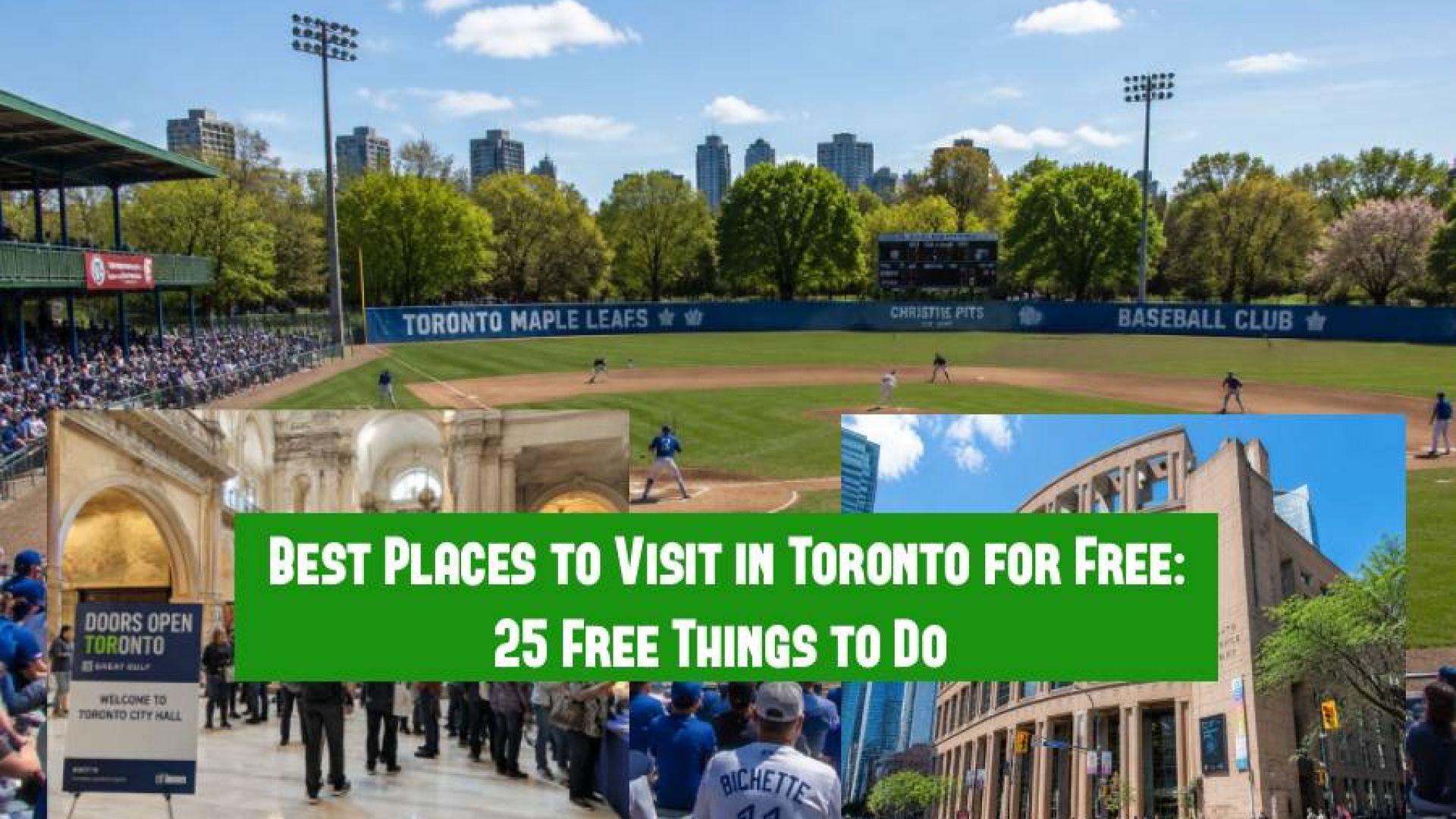 Best Places to Visit in Toronto for Free: 25 Free Things to Do