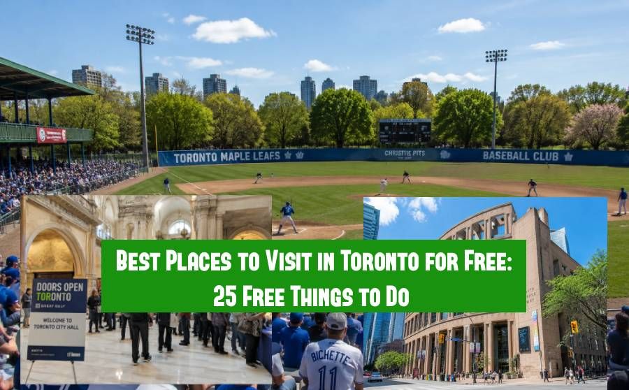 Best Places to Visit in Toronto for Free: 25 Free Things to Do